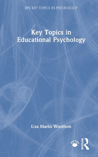 Key Topics in Educational Psychology.