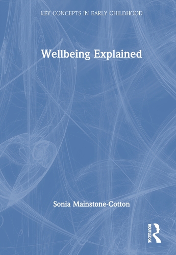 Wellbeing Explained.