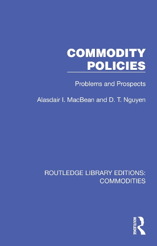 Commodity Policies: Problems and Prospects.
