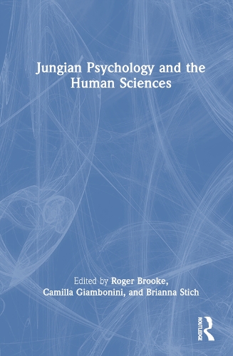 Jungian Psychology and the Human Sciences.