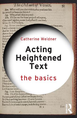 Acting Heightened Text: The Basics.
