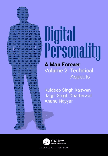 Digital Personality: A Man Forever Volume 2: Technical Aspects.