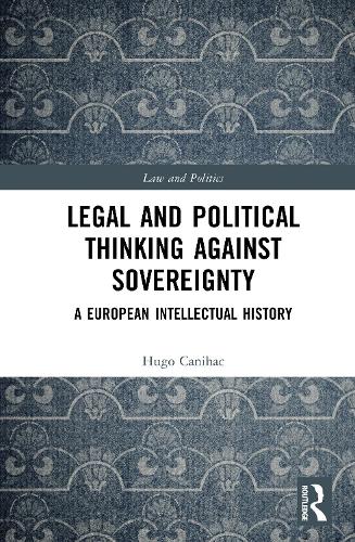 Legal and Political Thinking Against Sovereignty