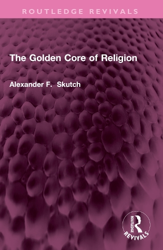 The Golden Core of Religion.
