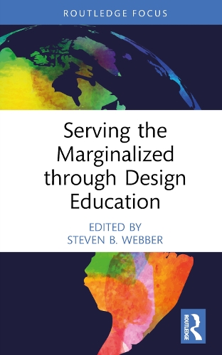 Serving the Marginalized through Design Education.