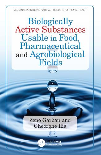 Biologically Active Substances Usable in Food, Pharmaceutical and Agrobiological Fields.