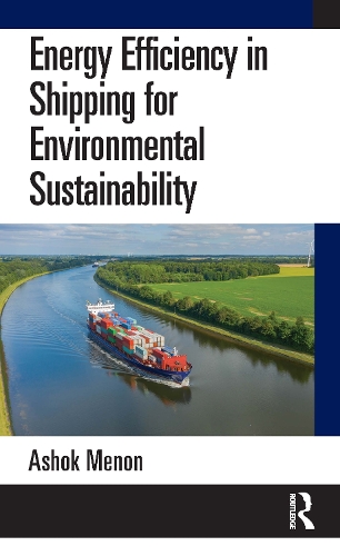 Energy Efficiency in Shipping for Environmental Sustainability.