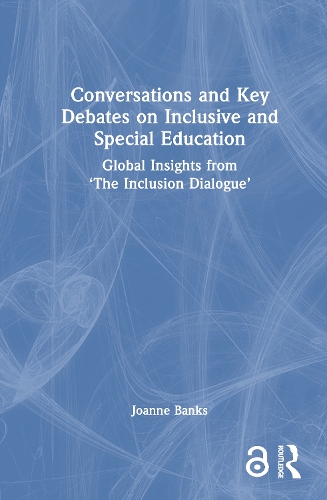 Conversations and Key Debates on Inclusive and Special Education