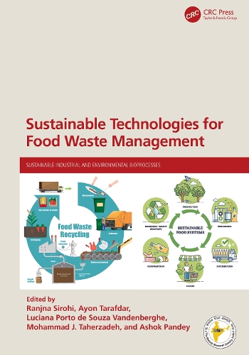Sustainable Technologies for Food Waste Management.