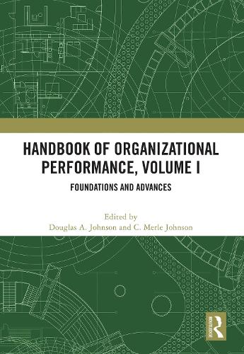 Handbook of Organizational Performance. Volume I