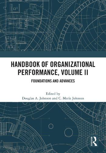 Handbook of Organizational Performance. Volume 2