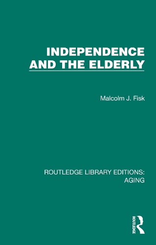 Independence and the Elderly.