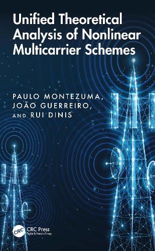 Unified Theoretical Analysis of Nonlinear Multicarrier Schemes.