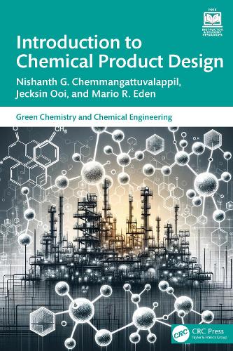 Introduction to Chemical Product Design.