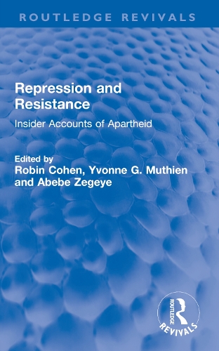 Repression and Resistance: Insider Accounts of Apartheid.