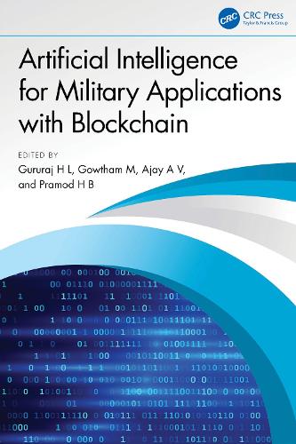 Artificial Intelligence for Military Applications with Blockchain.