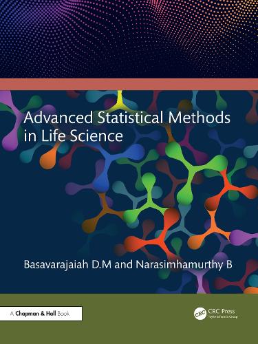 Advanced Statistical Methods in Life Science.
