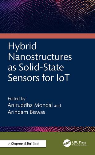 Hybrid Nanostructures as Solid-State Sensors for IoT.