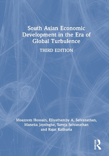 South Asian Economic Development in the Era of Global Turbulence.