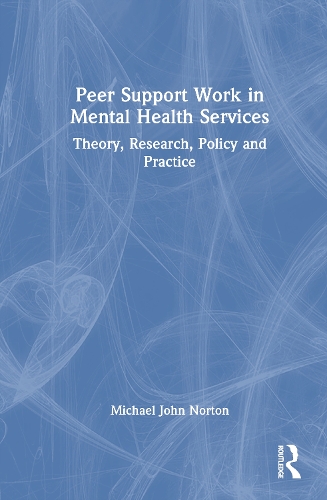 Peer Support Work in Mental Health Services