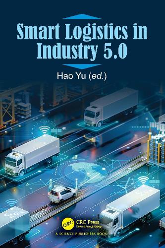 Smart Logistics in Industry 5.0.