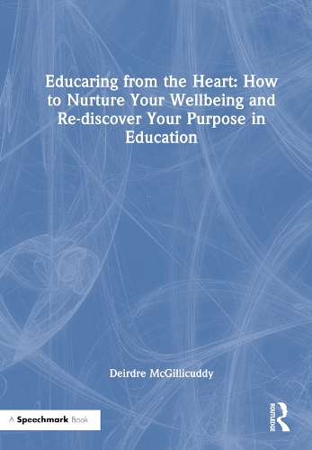 Educaring from the Heart
