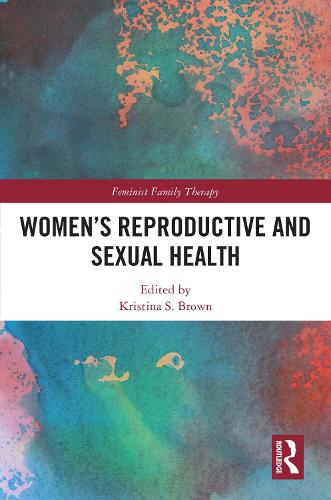 Women's Reproductive and Sexual Health.