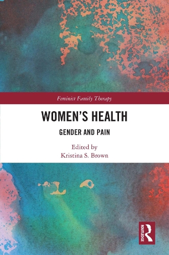 Women's Health: Gender and Pain.