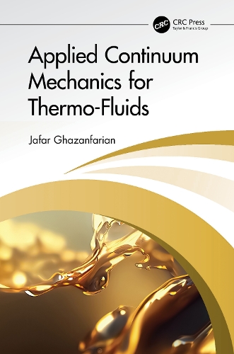 Applied Continuum Mechanics for Thermo-Fluids.