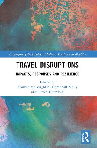 Travel Disruptions: Impacts, Responses and Resilience.