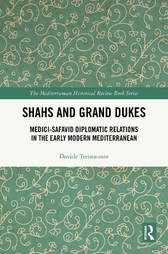 Shahs and Grand Dukes