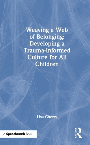 Weaving a Web of Belonging