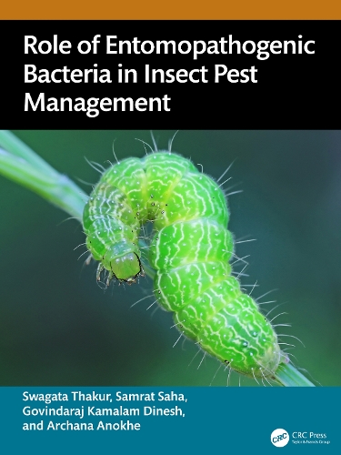 Role of Entomopathogenic Bacteria in Insect Pest Management.