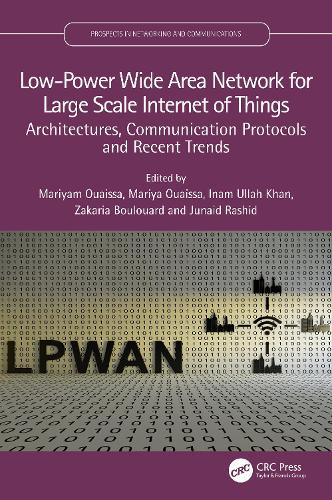 Low-Power Wide Area Network for Large Scale Internet of Things: Architectures, Communication Protocols and Recent Trends.