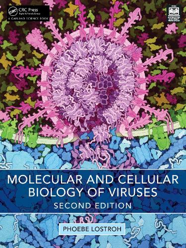 Molecular and Cellular Biology of Viruses. 2nd edition
