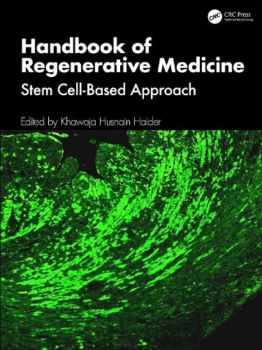 Handbook of Regenerative Medicine: Stem Cell-based Approach.