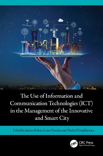 The Use of Information and Communication Technologies (ICT) in the Management of the Innovative and Smart City.