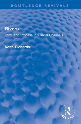 Rivers: Form and Process in Alluvial Channels.