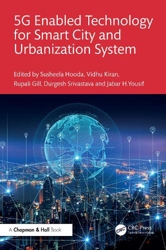 5G Enabled Technology for Smart City and Urbanization System.