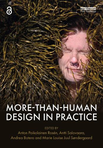More-Than-Human Design in Practice.