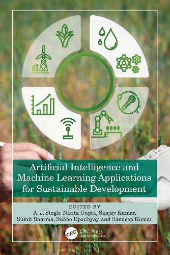 Artificial Intelligence and Machine Learning Applications for Sustainable Development.