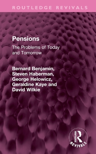 Pensions: The Problems of Today and Tomorrow.