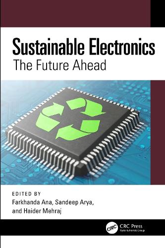 Sustainable Electronics: The Future Ahead.