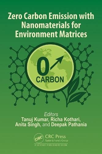 Zero Carbon Emission with Nanomaterials for Environment Matrices.