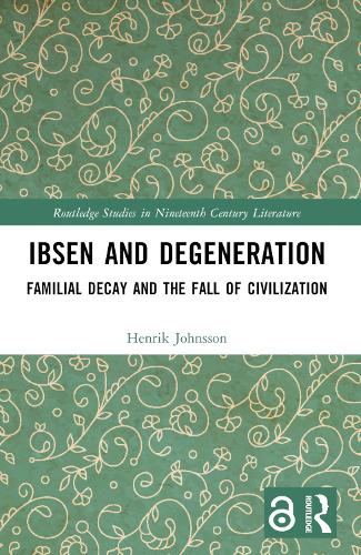 Ibsen and Degeneration
