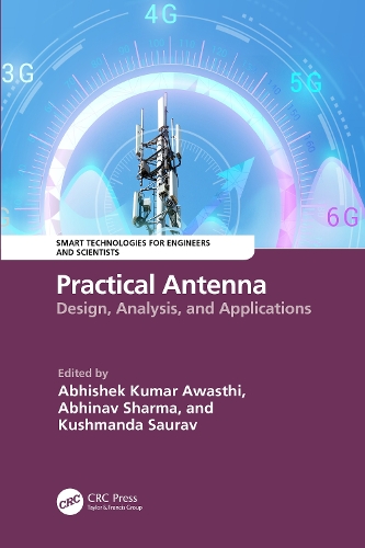 Practical Antenna: Design, Analysis, and Applications.