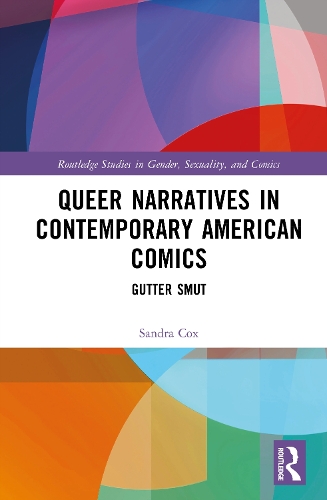 Queer Narratives in Contemporary American Comics