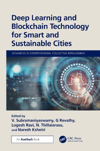 Deep Learning and Blockchain Technology for Smart and Sustainable Cities.