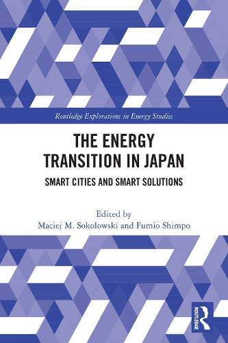 The Energy Transition in Japan: Smart Cities and Smart Solutions.