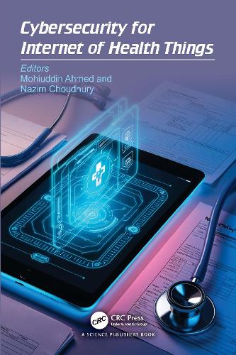 Cybersecurity for Internet of Health Things.